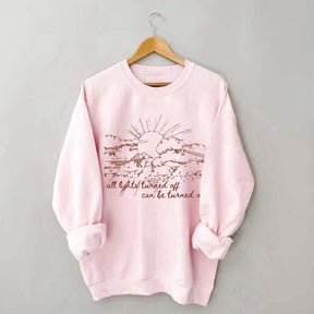 All Lights Turned Off Can Be Turned On Folk Music Festival Sweatshirt
