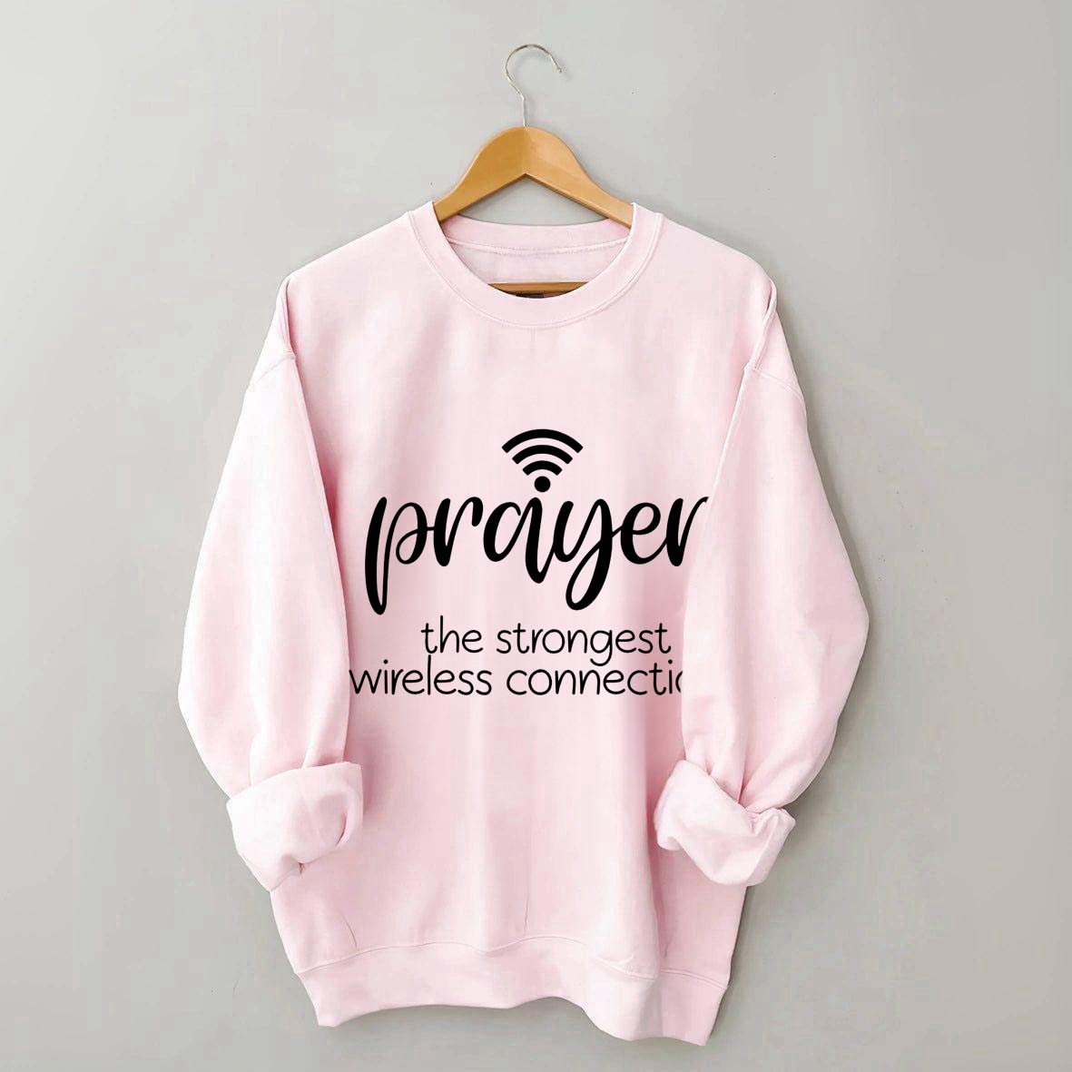 The Strongest Wireless Connection Sweatshirt