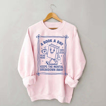 A Book A Day Bookworm Sweatshirt