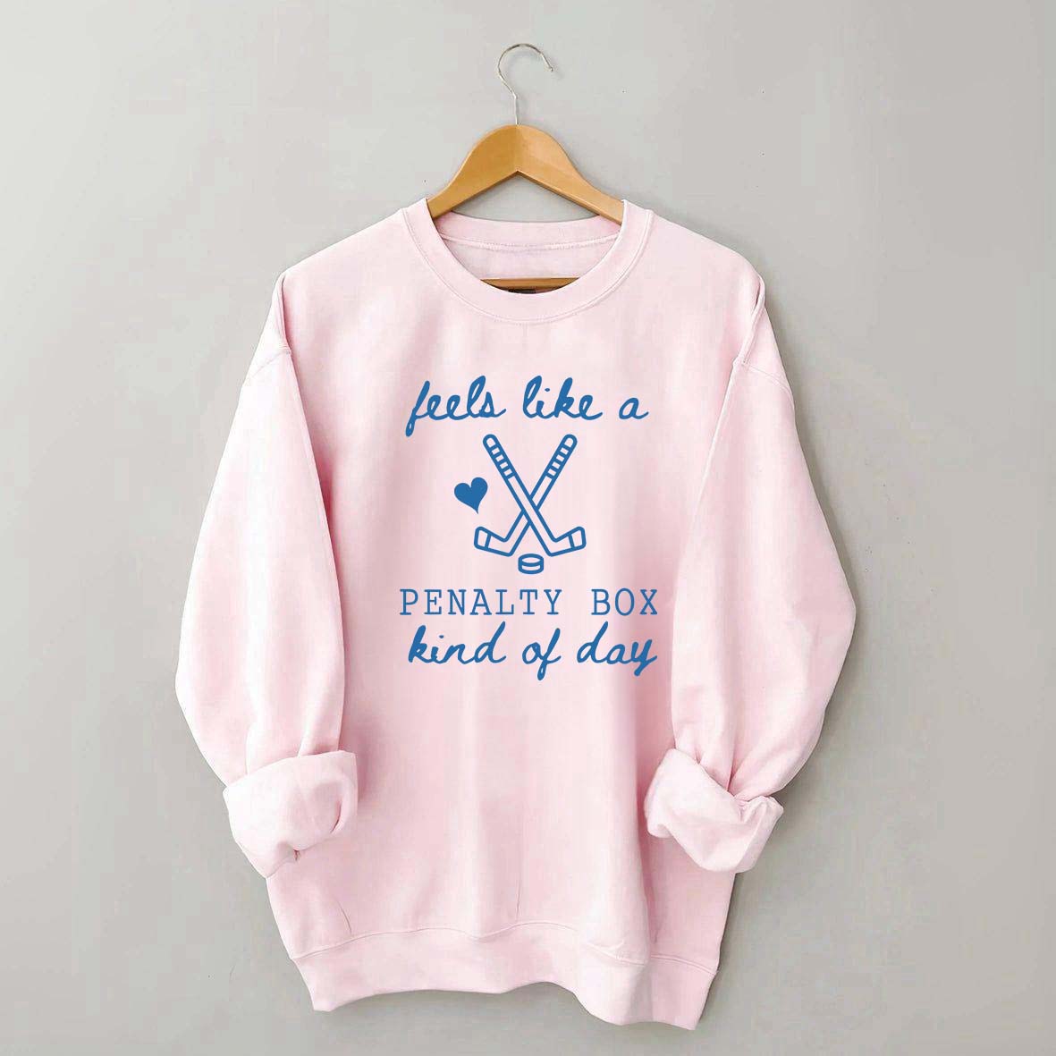 Cute Feels Like A Penalty Box Kind Of Day Sweatshirt