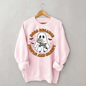 Dogs Because People Are Creepy Cute Sweatshirt