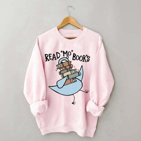 Funny Read More Books Sweatshirt