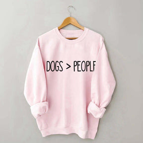 Dogs Over People Minimalist Sweatshirt