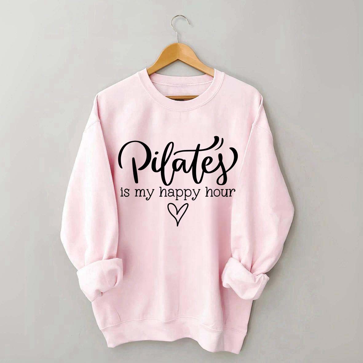 Pilates Is My Happy Hour Heart Sweatshirt