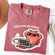 Deployed On Friday T-Shirt