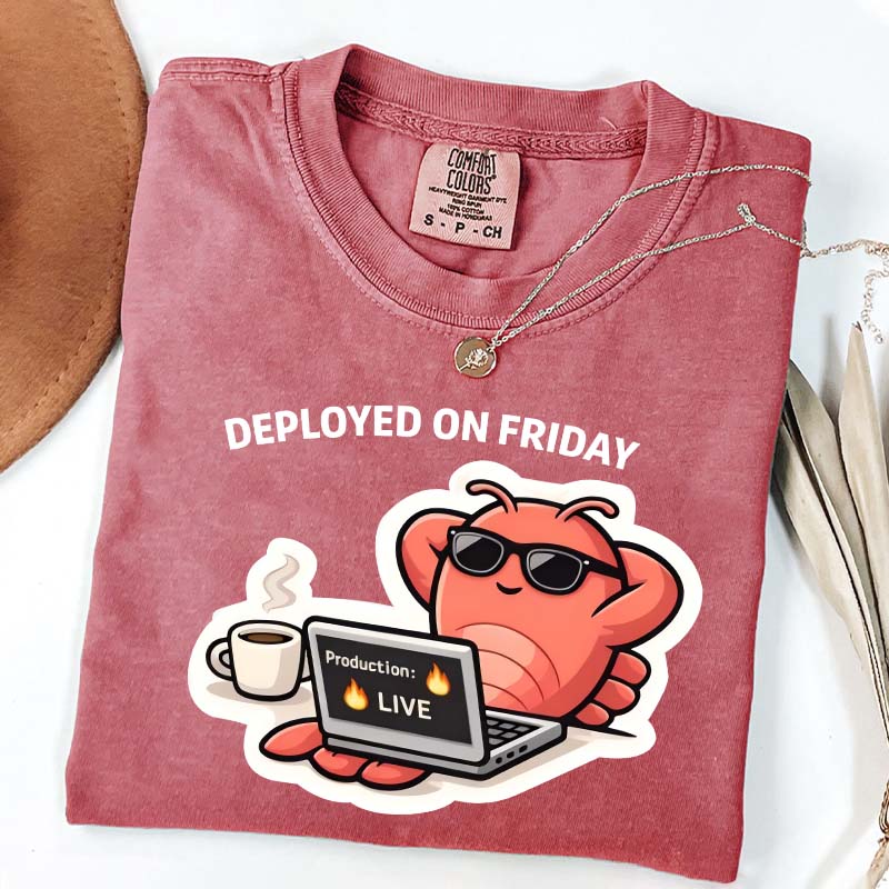 Deployed On Friday T-Shirt