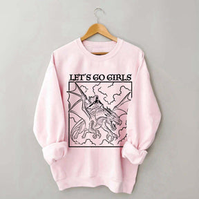 Fantasy Feminist Let's Go Girls Sweatshirt