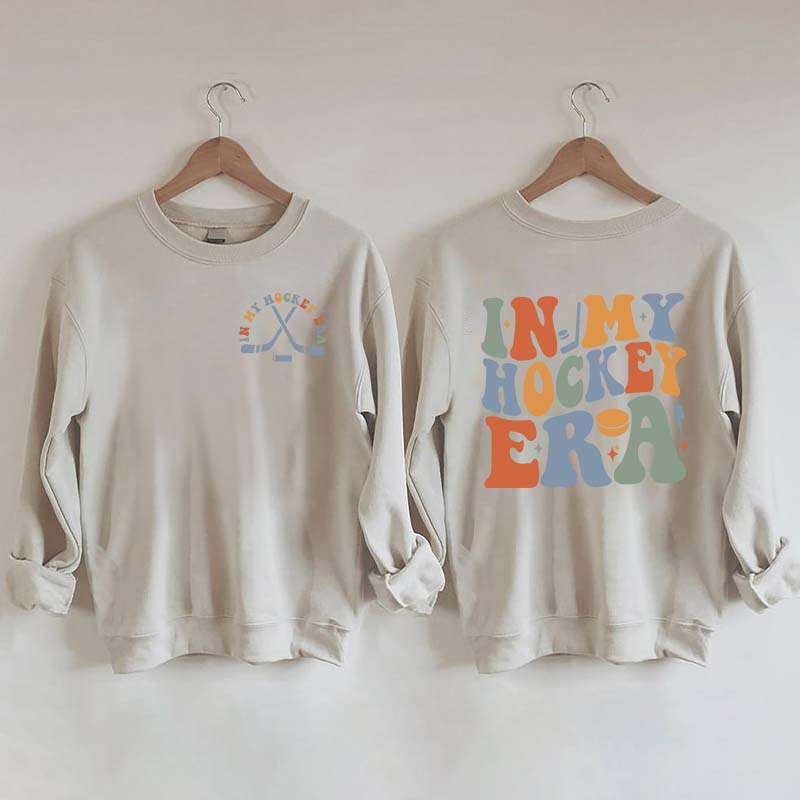 In My Hockey Mom Era Mama Sweatshirt