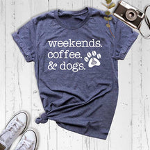 Weekends Coffee and Dogs Paw T-Shirt