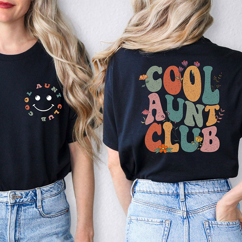 Cool Aunts Club T-Shirt