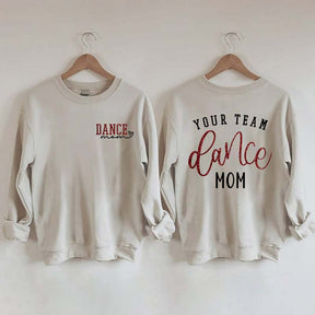 Personalized Dance Mom Sweatshirt