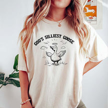 God's Silliest Goose Funny T-Shirt