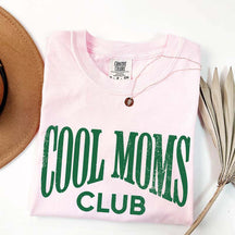 Cool Moms Club T-Shirt