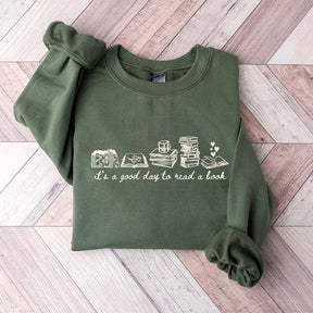 It's A Good Day To Read A Book Cute Sweatshirt