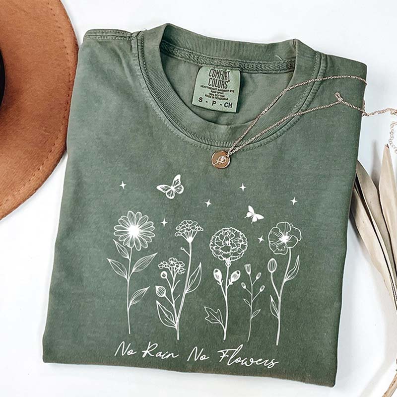 Floral No Rain No Flowers Motivational T-Shirt