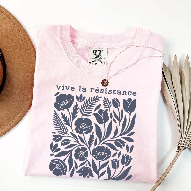Vive La Resistance Floral Pattern Resist T-Shirt