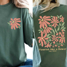 Flourish Like A Flower Religious T-Shirt