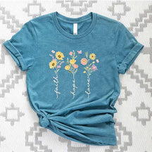 Faith Hope Love Wildflower T-Shirt