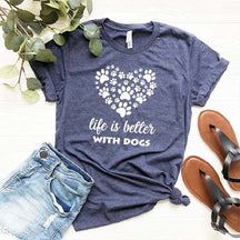 Life is Better with Dogs T-Shirt