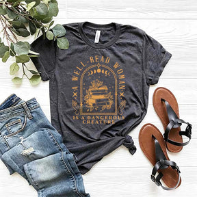 Retro A Well Read Woman Is A Dangerous Creature T-Shirt