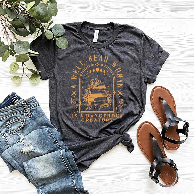 Retro A Well Read Woman Is A Dangerous Creature T-Shirt