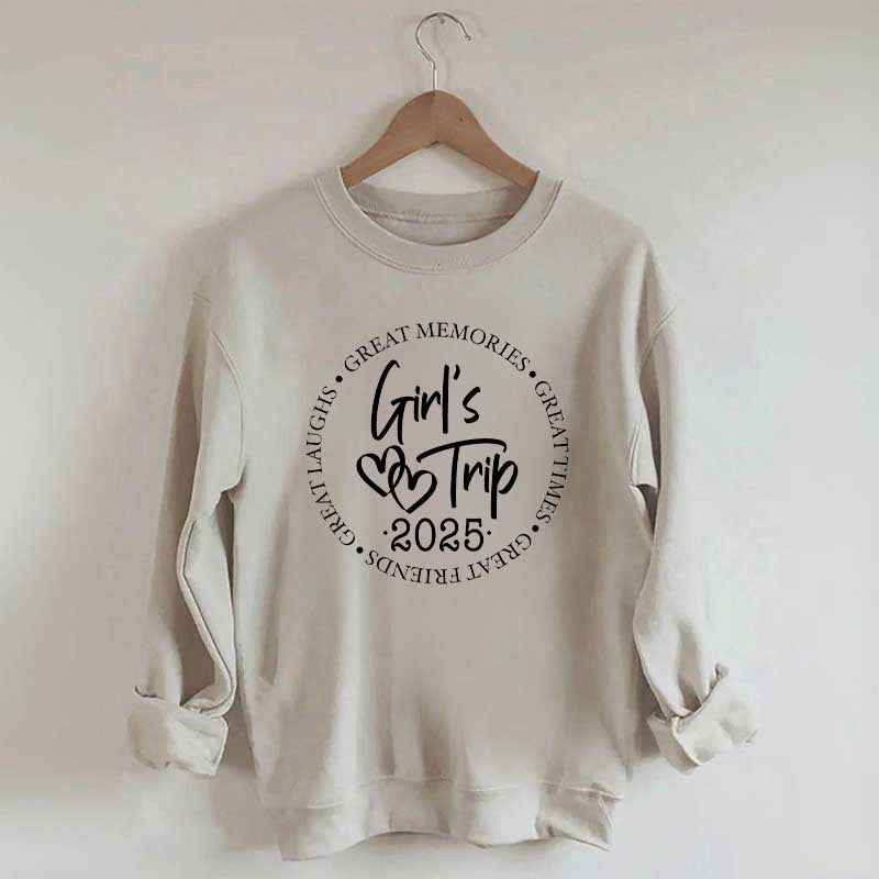 Girl's Trip 2025 Great Memories Sweatshirt