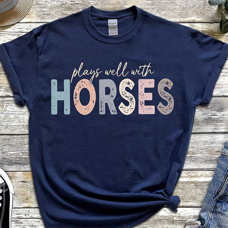 Play Well With Horses T-Shirt