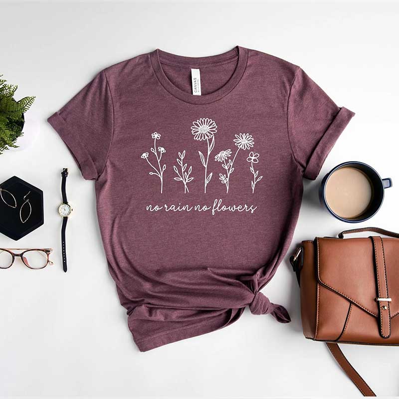No Rain No Flowers Happy Spring T-Shirt