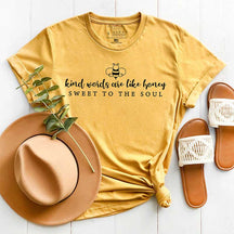 Kind Words Are Like Honey T-Shirt