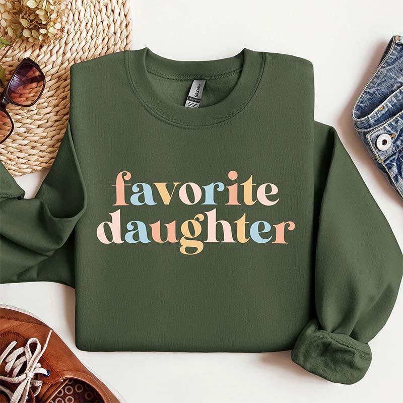 Favorite Daughter Sweatshirt