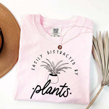 Simple Easily Distracted by Plants T-Shirt
