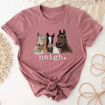 Neigh Horse Lover T-Shirt