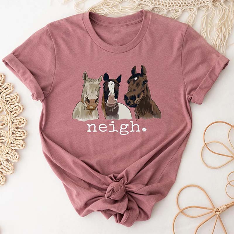 Neigh Horse Lover T-Shirt