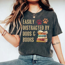 Easily Distracted By Dogs And Books Lover T-Shirt