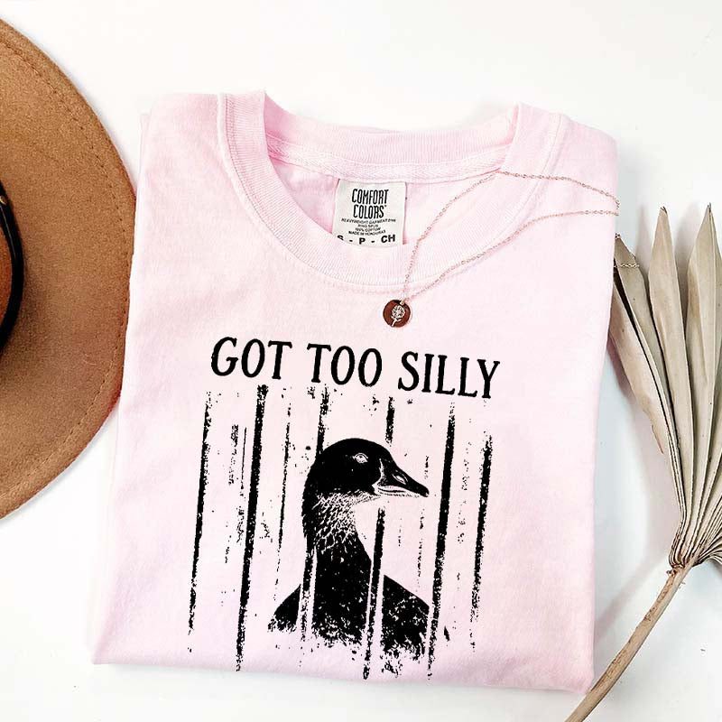 Got Too Silly Chaotic Energy T-Shirt