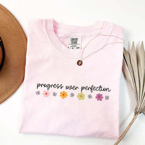 Progress Over Perfection T-Shirt