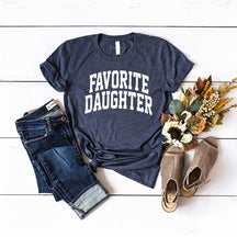 Favorite Daughter T-Shirt