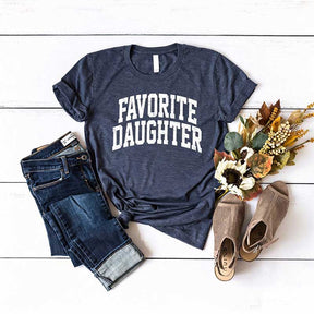 Favorite Daughter T-Shirt
