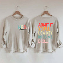 Personalized Funny Teacher Day Sweatshirt