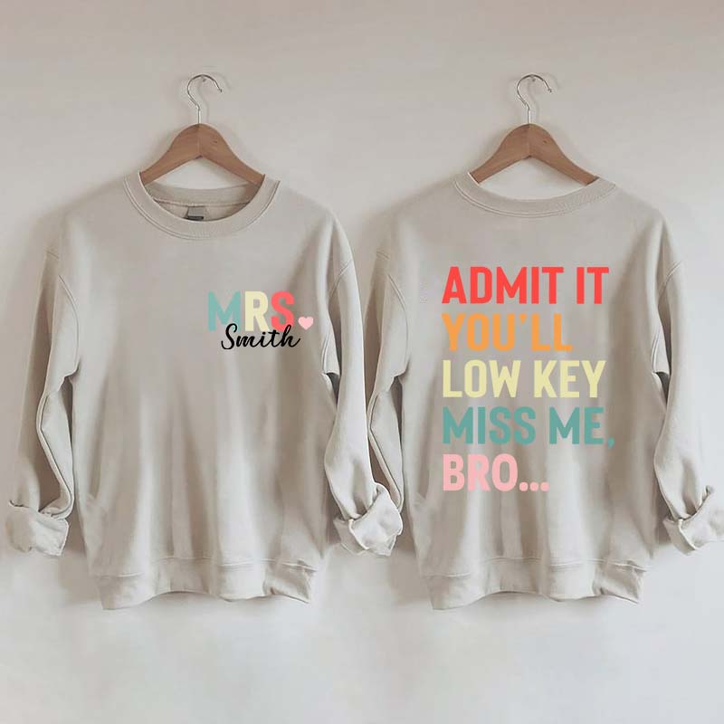 Personalized Funny Teacher Day Sweatshirt