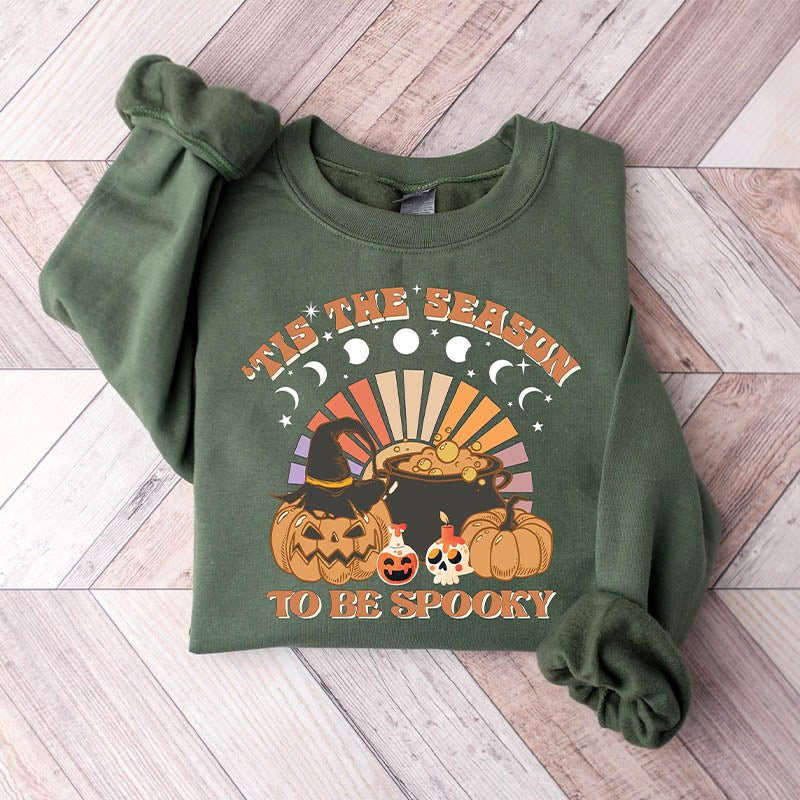 Tis The Season To Be Spooky Sweatshirt