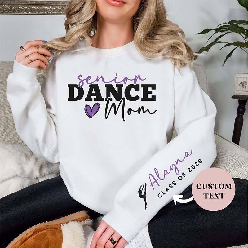 Custom Senior Dance Mom Sweatshirt