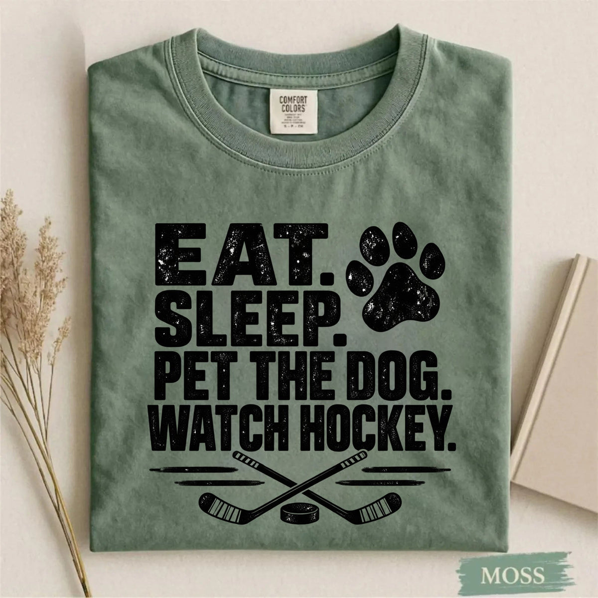 Comfort Eat. Sleep. Pet the Dog. Watch Hockey. Funny Hockey T-Shirt