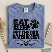 Comfort Eat. Sleep. Pet the Dog. Watch Hockey. Funny Hockey T-Shirt