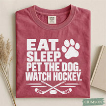 Comfort Eat. Sleep. Pet the Dog. Watch Hockey. Funny Hockey T-Shirt
