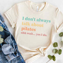 Funny Pilates Fitness Humor T-Shirt