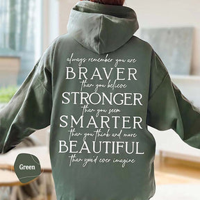 Always Remember You Are Braver Hoodie