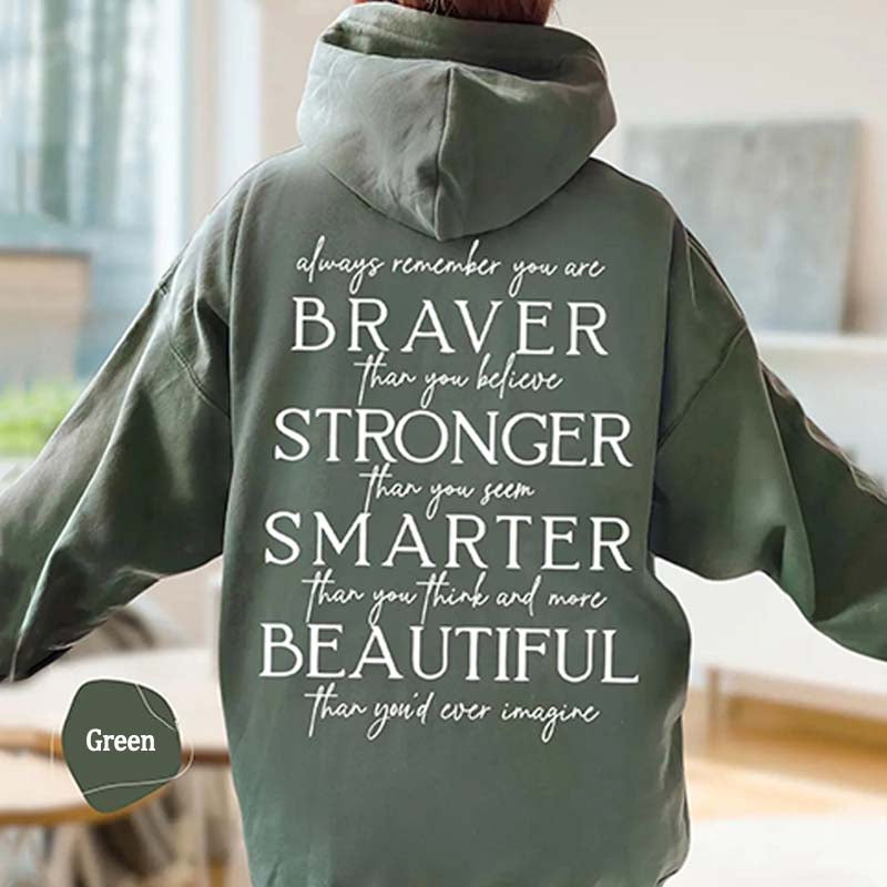 Always Remember You Are Braver Hoodie