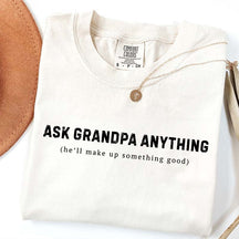 Custom Ask Grandpa Anything T-Shirt