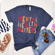 Mental Health Matters T-Shirt